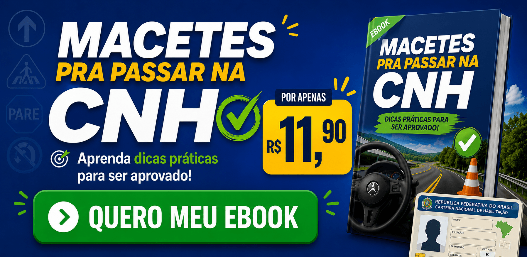Macetes pra passar na CNH: ebook com dicas praticas para ser aprovado